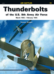 12015 u - Thunderbolts of the U.S. 8th Army Air Force March 1943 - February 1944 - WERSJA ANGIELSKA