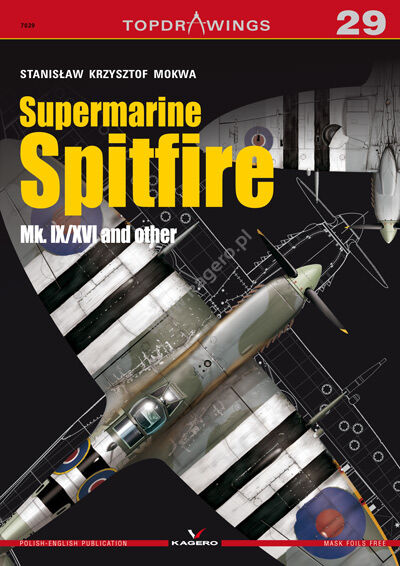 7029 - Supermarine Spitfire Mk. IX/XVI and other