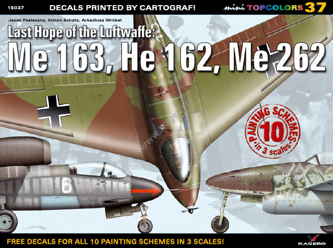 37 - Last Hope of the Luftwaffe: Me 163, He 162, Me 262 (kalkomania)