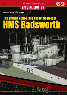 The British Hunt-class Escort Destroyer HMS Badsworth