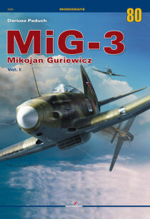 3080 - MiG-3 Mikojan Guriewicz Vol. I