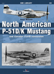 19003 - North American P-51 D/K Mustang and Cavalier F-51D Conversion