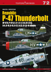 Republic P-47 Thunderbolt Xp-47B, B,C,D,G