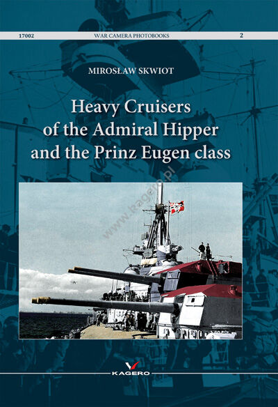 02 - Heavy Cruisers of the Admiral Hipper and the Prinz Eugen class