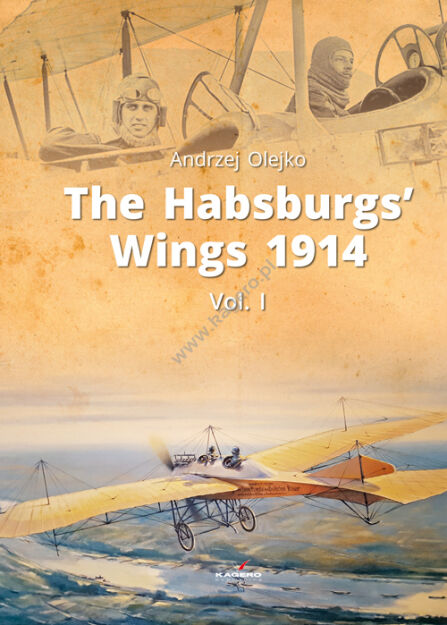 The Habsburgs’ Wings 1914. Vol. 1