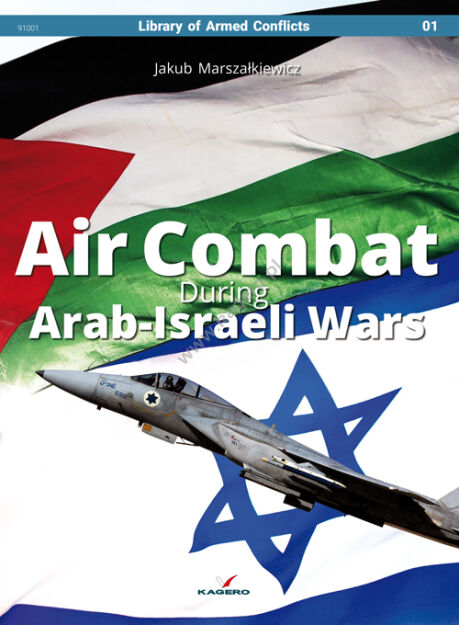 Air Combat During Arab-Israeli Wars