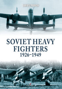 0016kk - Soviet Heavy Fighters 1926–1949