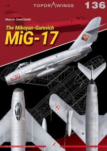 The Mikoyan-Gurevich MiG-17