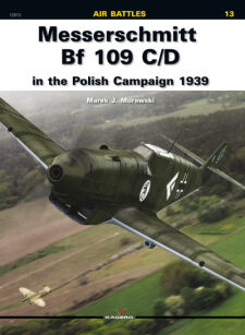 12013 - Messerschmitt Bf 109 C/D in the Polish Campaign 1939