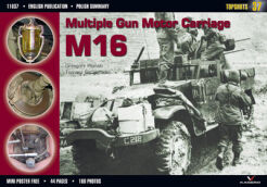37 - Multiple Gun Motor Carriage M16