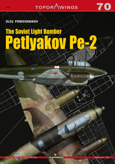 7070 - The Soviet Light Bomber Petlyakov Pe-2