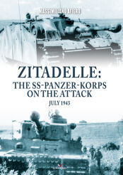 Zitadelle: the SS-Panzer-Korps on the attack July 1943